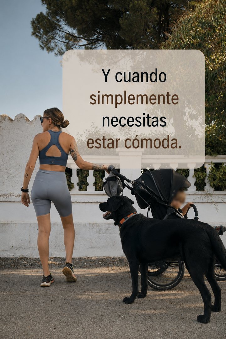 Y cuando simplemente necesitas estar cómoda.